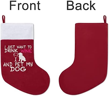 Eu só quero beber vinho e acariciar meu cachorro meias de férias de Natal vermelho