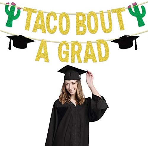 PartyProps Taco Bout Uma faixa de graduação em Banner de Banner de Goldão Goldada para Fiesta Co-Ed Co-Ed Graduação Taco