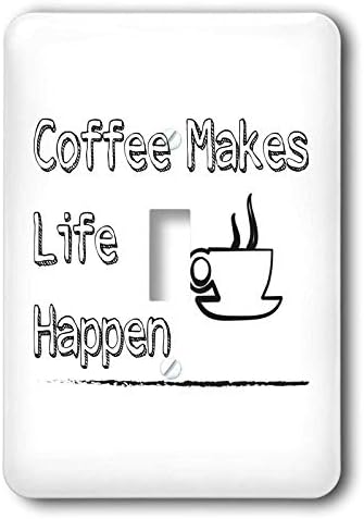 Citação de comerciante 3drose Carrie 3drose - imagem do café faz a vida acontecer - interruptor de alternância única