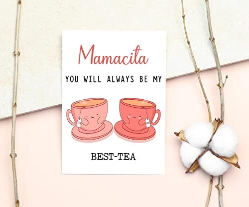 Mamacita Você sempre será meu melhor Tea - Cartão de Pun engraçado - Melhor cartão de chá - Cartão do Dia da Mãe - Cartão Mamacita Bestie - Cartão de Tea Loving Mamacita - Presente para ela - Mamacita Cartão - Cartão de aniversário engraçado engraçado