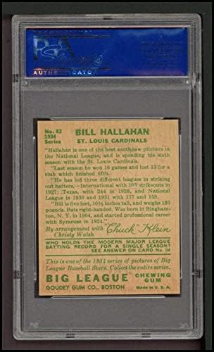 1934 Goudey # 82 Bill Hallahan St. Louis Cardinals PSA PSA 6.00 Cardinals