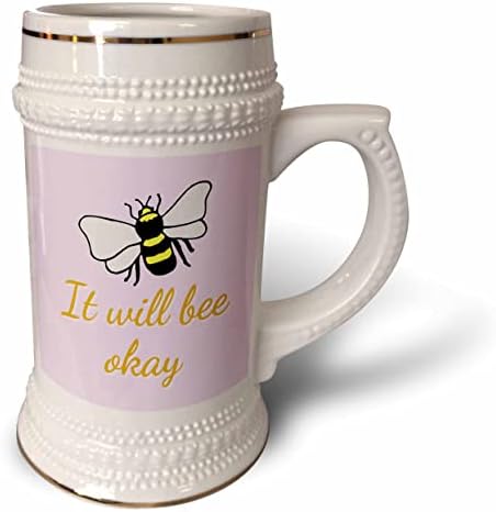 Imagem 3drose de abelha com texto vai ser bom - 22oz Stein caneca
