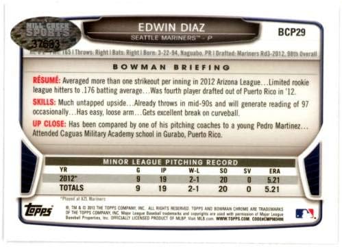 Edwin Diaz autografou 2013 Bowman Chrome Rookie Card #BCP29 Seattle Mariners MCS Holo Stock #112310 - Baseball Slabbed Rookie Cards
