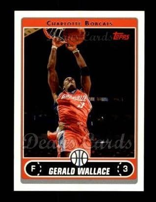 2006 Topps # 10 Gerald Wallace Charlotte Bobcats NM/MT Bobcats Alabama