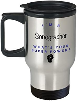 Sonógrafo Travel Mug, eu sou um sonógrafo O que é Super Power? Canecas de café engraçadas, ideia para homens para homens colegas de trabalho