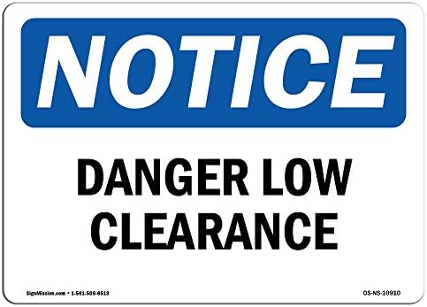 Sinal de aviso de OSHA - perigo de baixa folga | Decalque da etiqueta de vinil | Proteja sua empresa, canteiro de obras, armazém e área de loja | Feito nos Estados Unidos