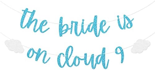 Blue Glitter The Bride está no Cloud 9 Bachelorette Party Banner para On Cloud 9 Bachelorette Party Decorações