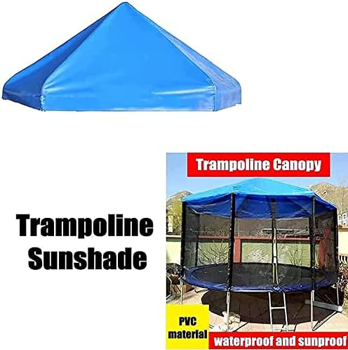 Dossel de trampolim, 6/8/10/21/14/16 pés de acessórios de trampolins, tampa da sombra solar ao ar livre sem moldura, soldado de tenda de material de tecido oxford, para sol para sol e neve de chuva, azul, 16 pés