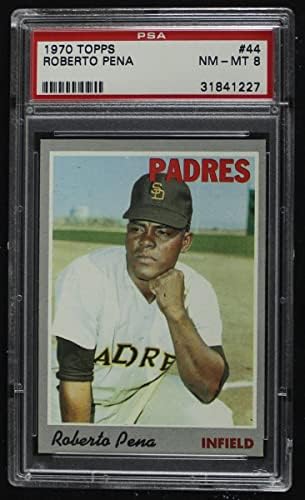 1970 Topps 44 Roberto Pena San Diego Padres PSA PSA 8.00 Padres