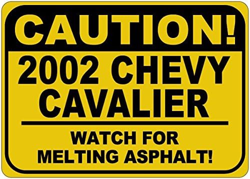 2002 02 Chevy Cavalier Cuidado Sinal de asfalto - 12 x 18 polegadas