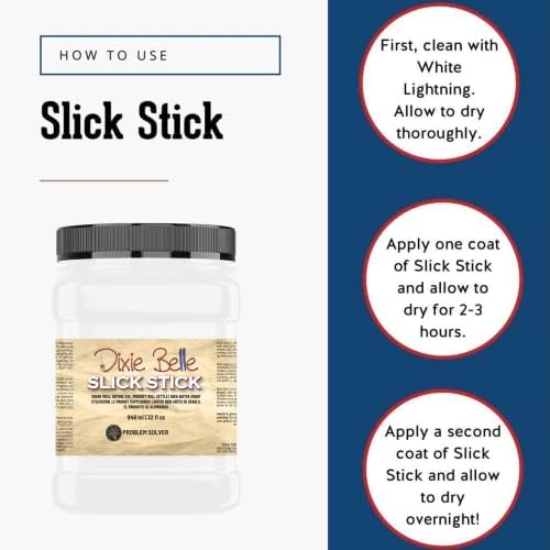 Dixie Belle Paint Company | Slick Stick | Solução de problemas Preparação de tinta para superfícies de escorregador e escorregadio | Use em vidro, metal, laminado | Fabricado nos EUA