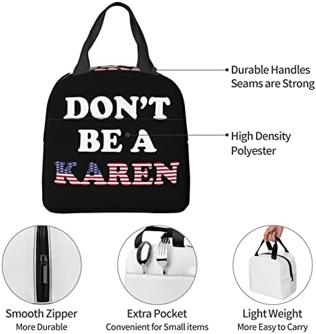 SWPWAB Não seja um Karen Reutilable Portable Foil Saco de Bento Isolado Isulado para homens e mulheres