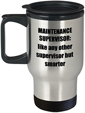 Supervisor de manutenção Caneca de viagem - Funny Sarcastic Manutenção Supervisor Coffee Caneca Presente