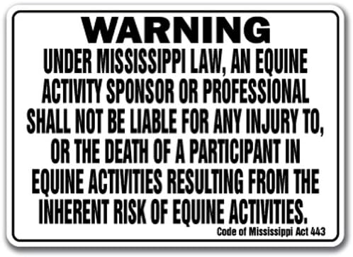 Mississippi Equine Sign Atividade Responsabilidade Aviso Estatuto Fazenda de Cavaleiro Estável