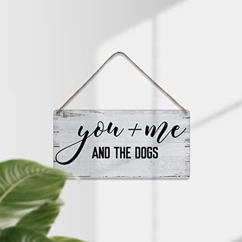 Você e os cães citam provérbios decoração de parede da casa sinais de madeira sinais rústicos fazenda pendurada placa de parede sinal de cachorro amante presente