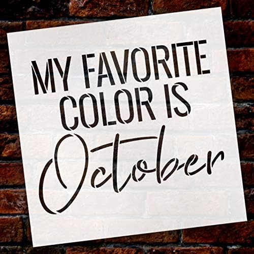 Minha cor favorita é o estêncil de outono de outubro por Studior12 | Sinais de madeira | Palavra Arte Reutilizável | Sala de jantar em família | Pintura de giz de mídia mista multimídia | DIY Home - Escolha Tamanho