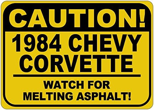 1984 84 Chevy Corvette Cuidado Sinal de asfalto - 12 x 18 polegadas