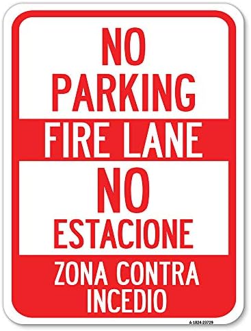 Sem estacionamento Fire Lane - Sem Estaciona Zona Contra Incendio | 18 x 24 Sinal de estacionamento à prova de ferrugem