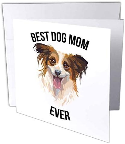 3Drose Melhor Mamãe Papillon Dog Ever - Greeting Card, 6 por 6 polegadas