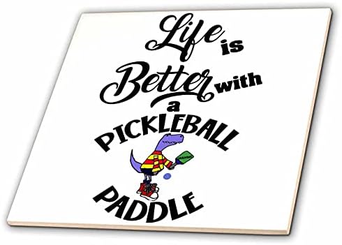 3drosrose engraçado, a vida fofa é melhor com a pickleball paddle t -rex player esportes - azulejos