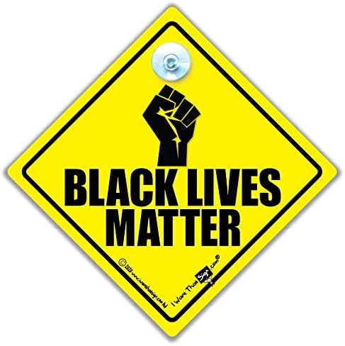 Black Lives Matter Carta, sinal de carro amarelo e preto da Copa da Copa do Racismo por Iwantthatsign.com