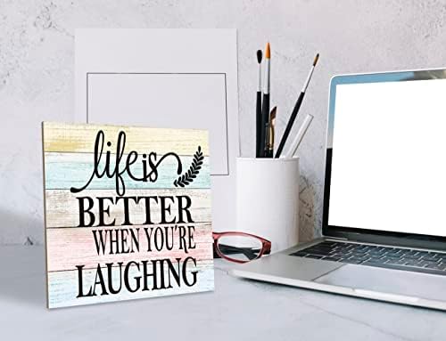 Sinal de citações positivas, a vida é melhor quando você está rindo, placa de mesa de mesa de madeira, signo de arte 6.2