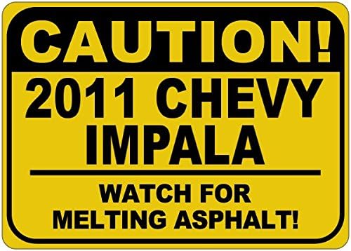 2011 11 Chevy Impala Cuidado Sinal de asfalto - 12 x 18 polegadas