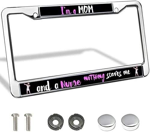 Porta de placa cromada de aço inoxidável Eu sou mãe e enfermeira, nada me assusta novo portador de placa personalizado