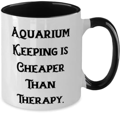 Presentes especiais para manutenção de aquário, a manutenção do aquário é mais barata que a terapia, feriado brilhante dois