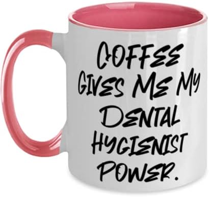 Presentes para higienistas dentários motivacionais, o café me dá meu higienista dental, aniversário inapropriado de dois tons