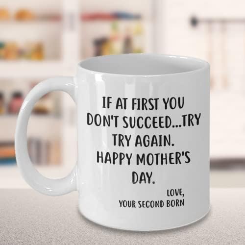 Presentes orgulhosos caneca de café do dia das mães engraçado para mamãe - se a princípio você não tiver sucesso.