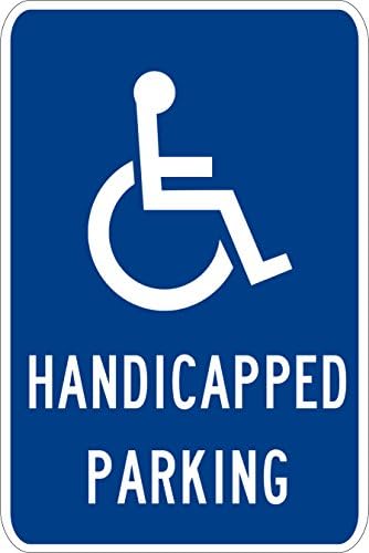 Handicap Parking Sign Bright Bluef 12 x 18 Alumínio. Conhece códigos e ordenanças municipais. Arquiteto aprovado. Não enferrujará ou desaparecerá. Orifícios pré-perfurados para fácil montagem