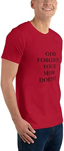 Camiseta - Deus perdoa sua mãe não