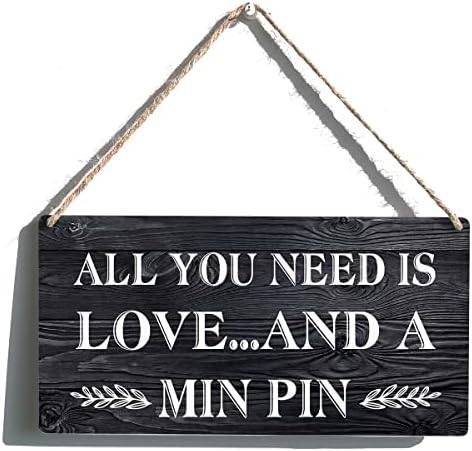 Min Pin Gift Farmhouse tudo o que você precisa é de amor e um min de madeira pendurada sinal de parede rústica Arte decoração