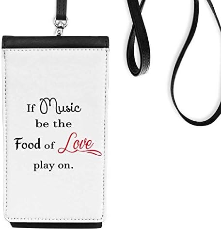 Shakespeare Music Be The Food of Love Phone Wallet Purse pendurada bolsa móvel bolso preto bolso