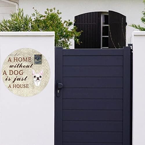 Uma casa sem cachorro é apenas uma casa circular engraçada de metal signo de cão de metal placa cão de boas -vindas