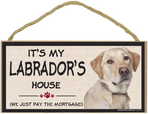 Imagine este sinal de hipoteca decorativa de raça de madeira, Labrador Amarelo