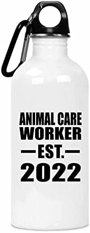 Projeta o Trabalhador de Cuidados com Animais Estabelecido Est. 2022, garrafa de água de 20 onças de aço inoxidável copo isolado,
