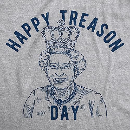 Happy Happy Trease Day Tshirt Funny British Empire Queen Inglaterra 4 de julho USA Tee