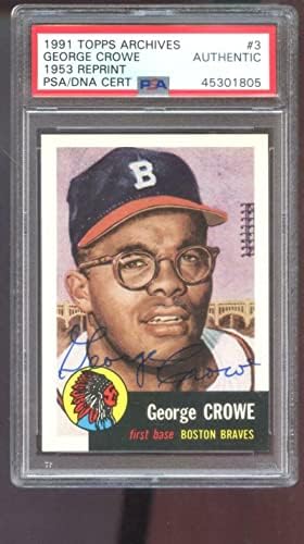1991 Topps Archives 1953#3 George Crowe Autograph Auto PSA/DNA Baseball Card - Cartões autografados de beisebol