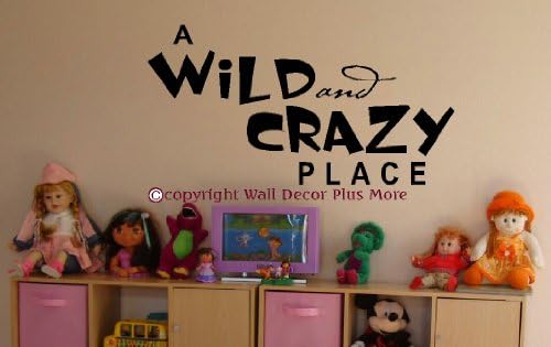 Decoração de parede e mais um adesivo de parede selvagem e louco dizendo para o berçário ou decoração do quarto infantil
