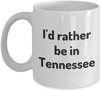 Prefiro estar no Tennessee Tea Cup Viajante Colega de trabalho Gift Home State Gift Travel Mug Present