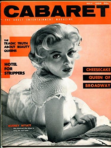 Cabaret 5/1956-Audrey Wyatt-Lilly Christine-Anita Ekberg-Cheecake-Pin Ups-VG