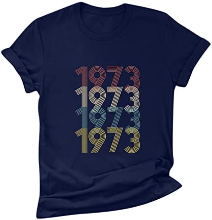 Presente de aniversário do 50º aniversário vintage 1973 Mulheres mulheres 50 anos de camiseta de camiseta Carta