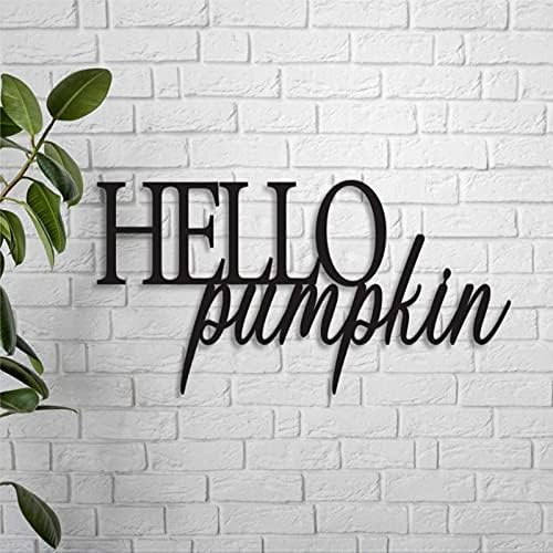 GodBlessign Hello Pumpkin Metal Sign, Sign, Decoração de parede de metal para cozinha de cozinha em casa Bar Barthroom, Modern Farmhouse Decor Housewarming Presente, sinal de metal personalizado 14 18 24
