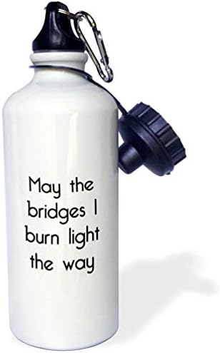 3drose maio as pontes que eu queimar a luz do caminho, garrafa de água, 21 onças, branco
