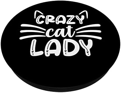 Crazy Cat Lady Popsockets Swappable PopGrip