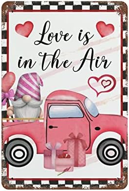 O dia dos namorados, o amor está no air metal sinais de gnome caminhão personalizada lata chique chic sinal sinais de quarto
