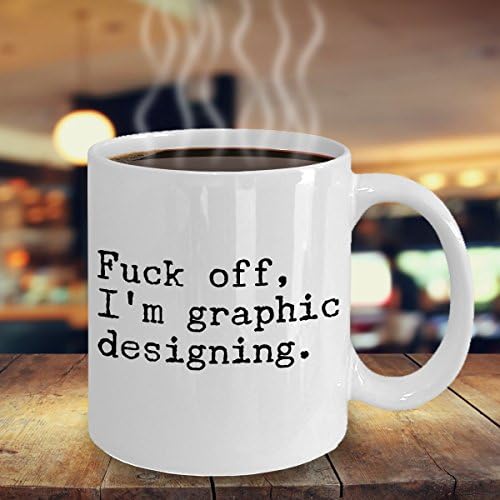 Designer gráfico Caneca de café engraçada - xícara de chá de cerâmica branca de 11 onças - Perfect Great Melhor Presente Novely