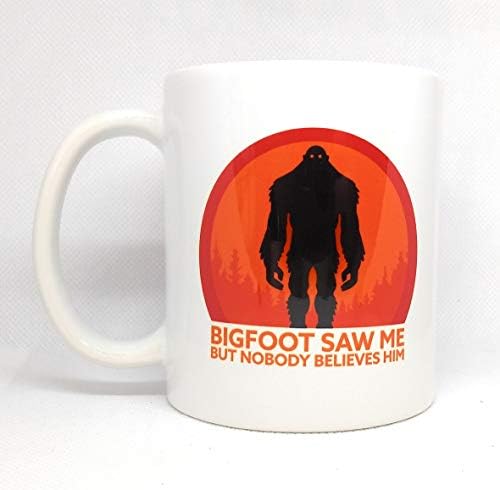 Bigfoot me viu, mas ninguém acredita nele caneca de café cerâmica | Sasquatch Yeti Coffee Cup | Caneca de 11 onças | N039